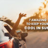 7-amazing-tips-to-keep-your-car-cool-in-summer